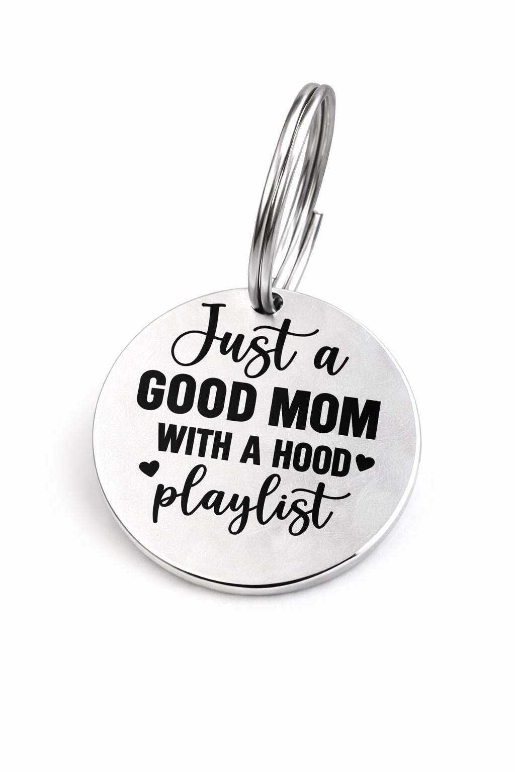 Funny Mother’s Day Keychain for Mom, Gift for Mom from Kids Husband, Just a Good Mom with a Hood Playlist, Mom Gift Idea